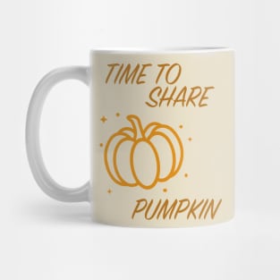 Time to share pumpkin Mug